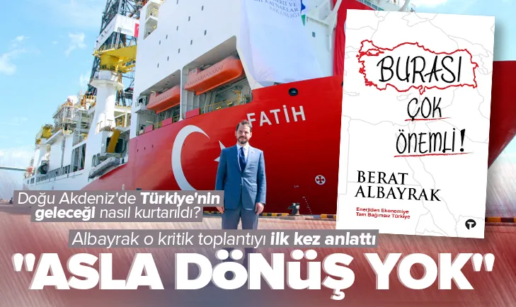 Berat Albayrak kitabında o toplantıyı ilk kez anlattı