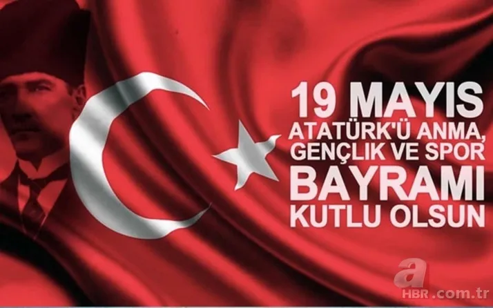 Resimli 19 Mayıs kutlama mesajları! En güzel, en yeni, en şık 19 Mayıs mesajları! 2