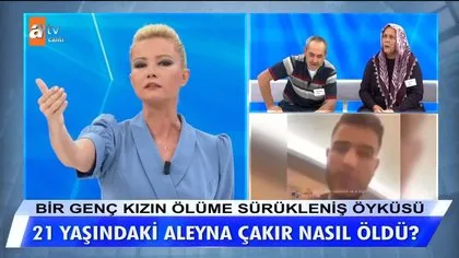 Aleyna Çakır’ın ölümündeki korkunç detaylar Müge Anlı’da ortaya çıktı! ‘Aleyna’yı öldürdüm, sizi de öldürürüm’