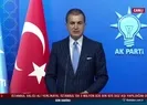 Ömer Çelikten MYK sonrası flaş açıklamalar! AK Partiden Yunanistan ve Rum Kesiminin hakaretlerine sert tepki!