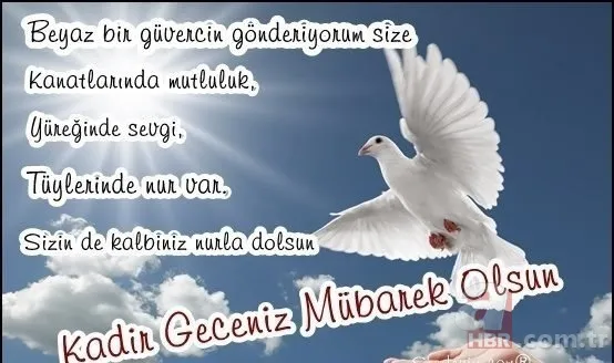 En güzel, derin duygulu, kısa, ayetli Resimli Kadir Gecesi tebrik mesajları! Anneye, babaya, eşe, sevgiliye Kadir Gecesi güzel sözleri! 19