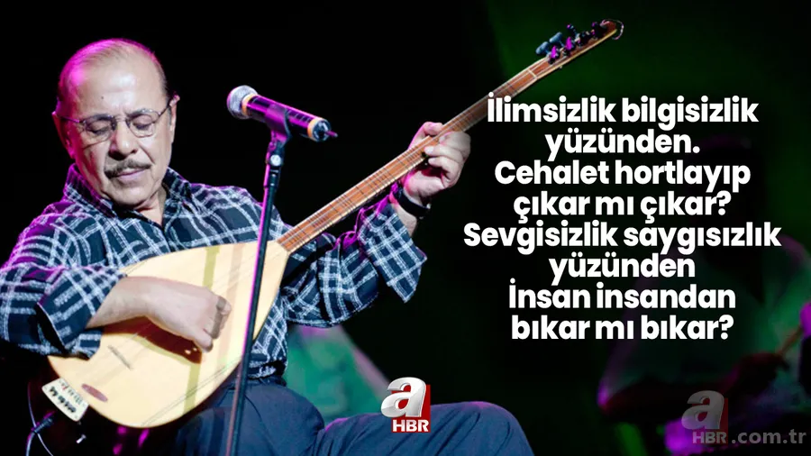 Neşet Ertaş sözleri ve türküleri | Neşet Ertaş'ın türkülerinden en can alıcı, anlamlı ve güzel sözler... 11