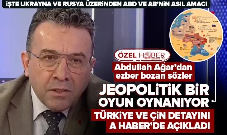 Ağardan flaş Ukrayna yorumu! Çin ve Türkiye detayı...