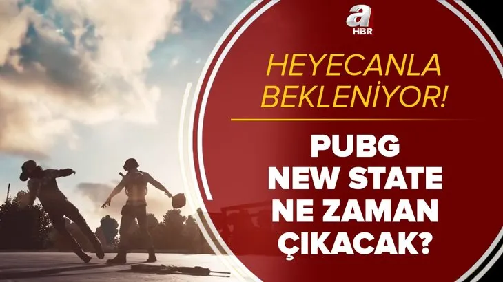 Heyecanla bekleniyor! PUBG New State için dikkat çeken tarih! 2021'de ne zaman çıkacak? İşte çıkış tarihi...