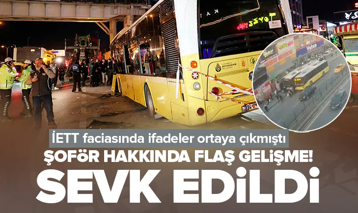 İETT faciası! Tutuklanması için sevk edildi