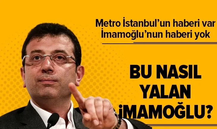 Sokağa çıkma yasağından Metro İstanbul’un haberi var, İBB Başkanı Ekrem İmamoğlu’nun haberi yok!