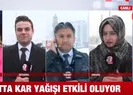 İstanbul’da kar yağışı başladı
