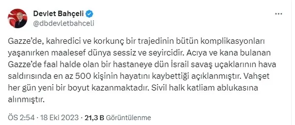 MHP lideri Devlet Bahçeli’den İsrail’in hastane saldırısına tepki: Sivil halk katliam ablukasına alınmıştır