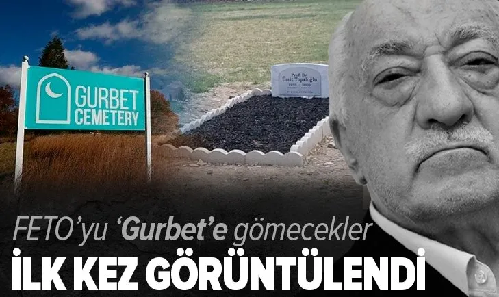 FETÖ'nün Pensilvanya'daki Gurbet Mezarlığı faaliyete geçti! Elebaşı Gülen'in yakın arkadaşı Salih Sal Dinçer defnedildi