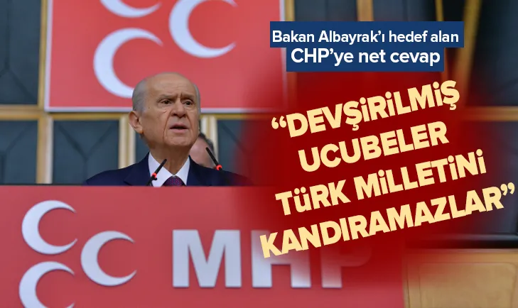 MHP lideri Bahçeliden Bakan Albayrakı hedef alan CHP ve yardakçılarına sert cevap