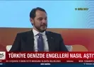 Türkiye denizde engelleri nasıl aştı?
