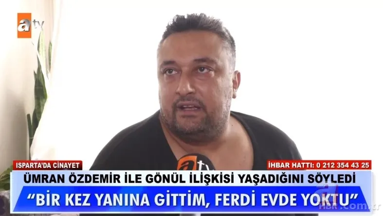 Ferdi Özdemir'i öldüren Isparta canavarı kim? Gizli tanıktan çarpıcı iddialar... 8