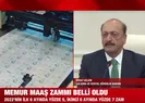 Memur maaş zammı belli oldu