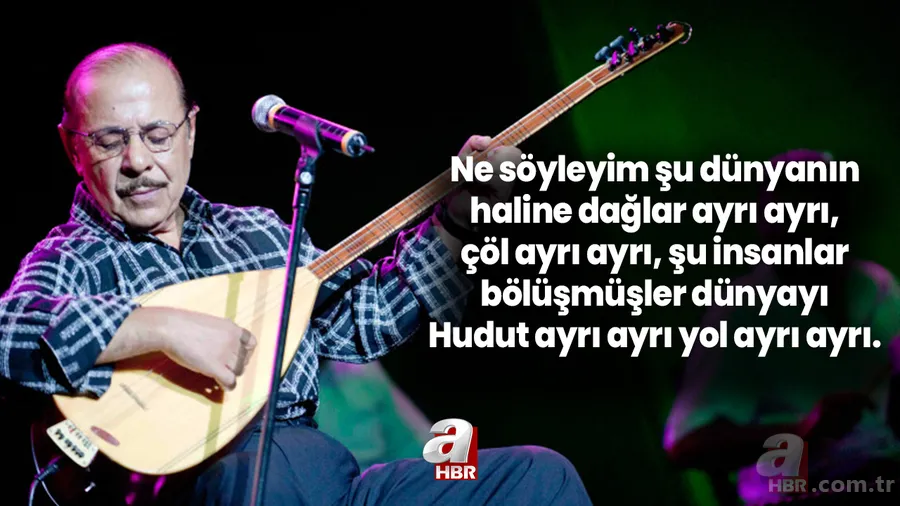 Neşet Ertaş sözleri ve türküleri | Neşet Ertaş'ın türkülerinden en can alıcı, anlamlı ve güzel sözler... 5