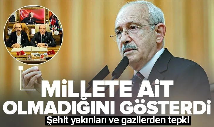 Şehit yakınları ve gazilerden CHP lideri Kılıçdaroğlu’na FETÖ/PKK sözcülüğü tepkisi! Değirmenlerine su taşımıştır