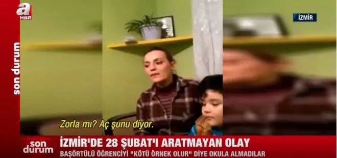Son dakika: İzmir’de 28 Şubat’ı aratmayan olay! Öğrencinin başını zorla açtırıp okuldan attılar