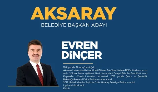 Enver Dinçer kimdir, kaç yaşında, nereli? 31 Mart 2024 Aksaray AK Parti MHP CHP İYİ Parti yerel seçim belediye başkan adayları listesi