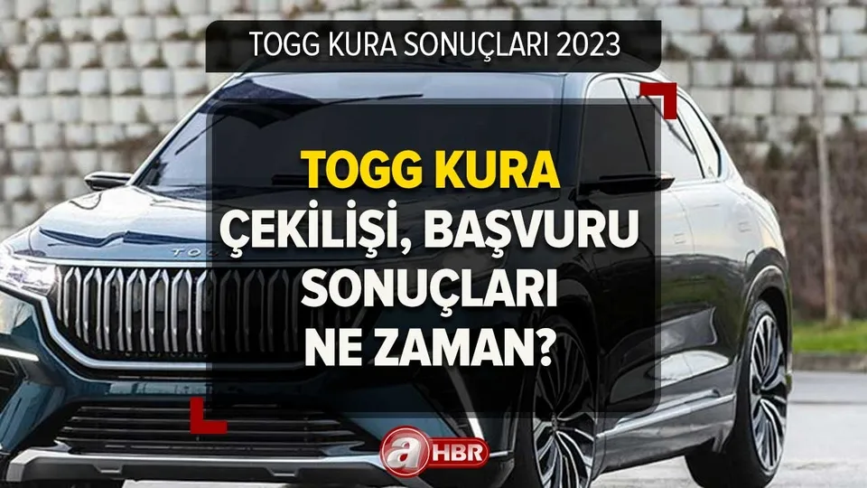 TOGG kura çekilişi ne zaman, başvuru sonuçları hemen açıklanır mı? TOGG KURA SONUÇLARI 2023!