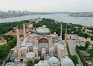 Son dakika: Ayasofya için tarihi gün! Gözler Danıştayın kararında