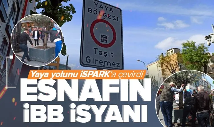 Son dakika: İBB yaya yolunu İSPARK’a çevirdi! Ümraniye esnafı isyan etti
