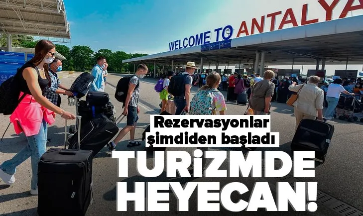 Turizmde 2022 heyecanı! Rezervasyonlar başladı