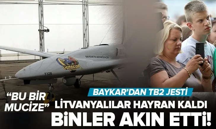 Bayraktar’dan Litvanya’ya TB2 jesti! Binlerce kişi görmek için akın etti