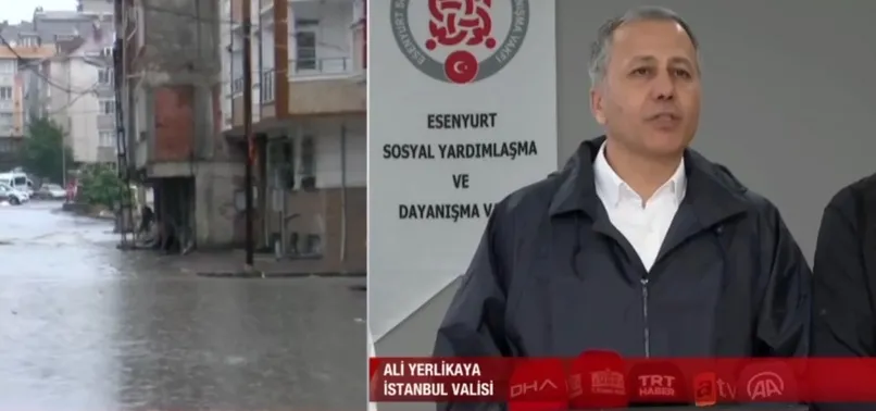 Son dakika | İstanbul Valisi Ali Yerlikaya'dan şiddetli yağış açıklaması