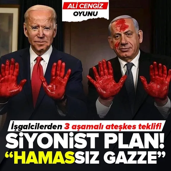 ABD ve İsrail’den siyonist plan! Biden: ’Hamas’sız Gazze sağlayacağız! | Terör devleti İsrail’den üç aşamalı ateşkes teklifi