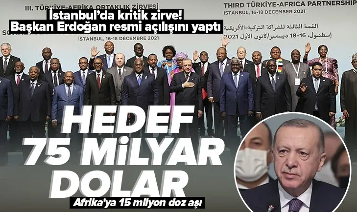 Son dakika: Başkan Erdoğan’dan Türkiye-Afrika Ortaklık Zirvesi’nin resmi açılışında önemli açıklamalar