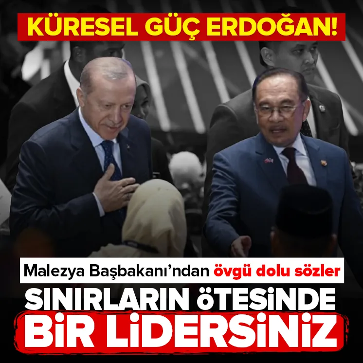 Malezya Başbakanı’ndan Başkan Erdoğan’a övgü