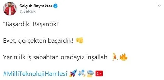 Selçuk Bayraktar'dan heyecanlandıran paylaşım: Evet gerçekten başardık - 2