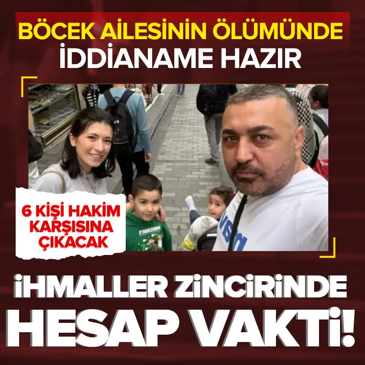 Böcek ailesinin ölümünde iddianame tamam!