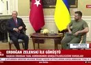 Başkan Erdoğan ile Zelenskiy görüştü