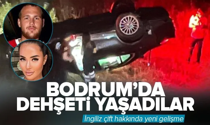 Bodrum’da kaza yaptılar! İngiliz çift hakkında yeni gelişme