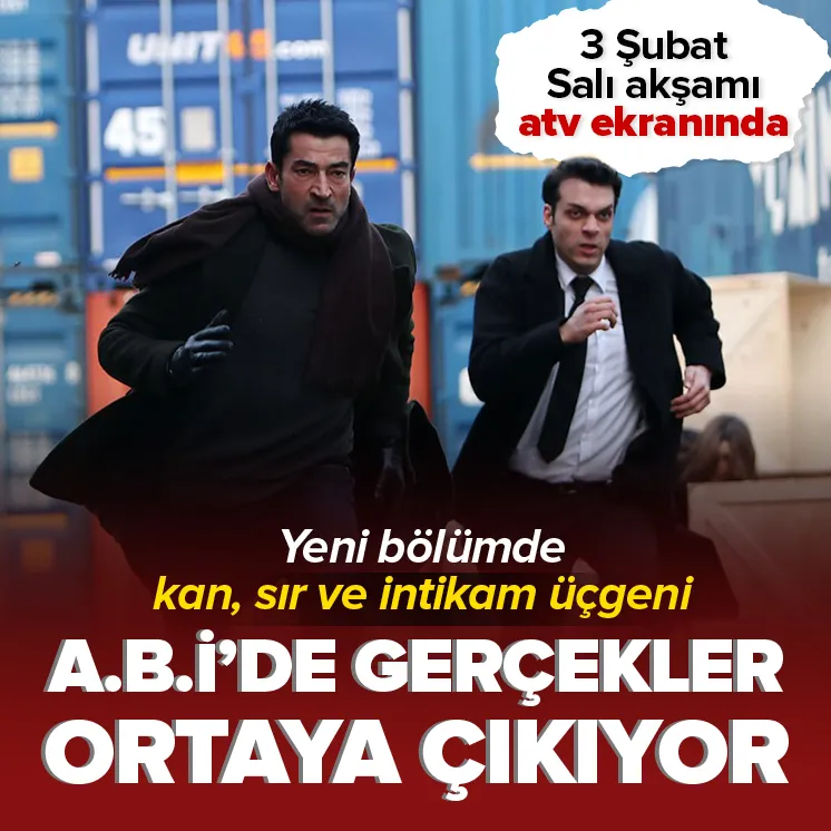 Doğan Behram’ın izinde! A.B.İ.’de gerilim yeni bölümde zirve yapıyor