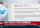 Kuzey Irak’ta 3 PKK’lı öldürüldü