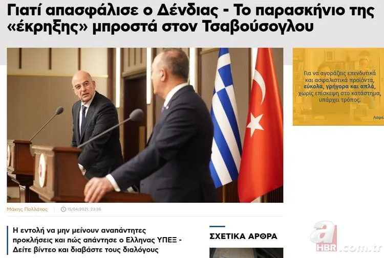 Dışişleri Bakanı Mevlüt Çavuşoğlu ve Yunan Mevkidaşı Nikos Dendias'ı manşetten verdiler! Yunan medyasında skandal ifadeler 11