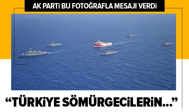 AK Partiden Mavi Vatan açıklaması: Türkiye eski sömürgecilerin çizmek istediği hudutları kabul etmiyor