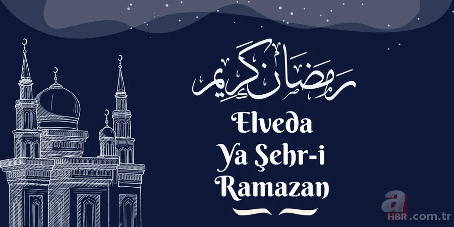 Elveda Ya Şehri Ramazan Mesajları 2023 | En güzel, resimli, hadisli, kısa, uzun Ramazan'a veda mesajları ve sözleri! 11
