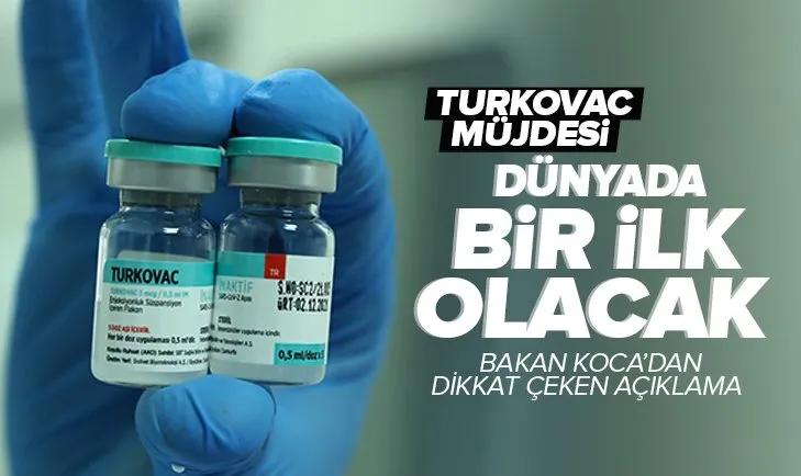 Son dakika | Sağlık Bakanı Koca’dan flaş açıklama! TURKOVAC aşısı dünyada bir ilk olacak