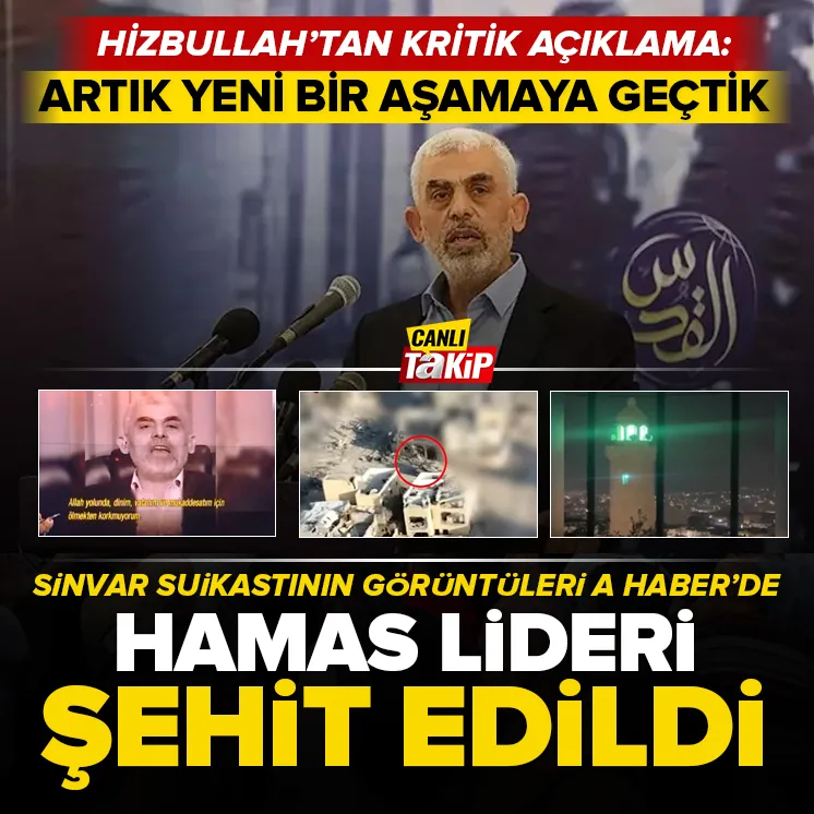 Hamas lideri Yahya Sinvar şehit edildi