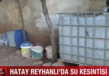 Hatay Reyhanlı'daki su kesintisi vatandaşı isyan ettirdi! CHP'li Belediye Başkanı Lütfü Savaş'a tepki: Bunun hesabını soracağız