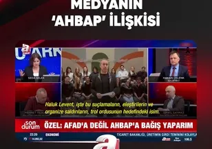 MEDYANIN 'AHBAP' İLİŞKİSİ