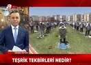Teşrik tekbirleri nedir? Çekilmezse günahı var mı?