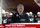 Bakan Akar’dan Pençe Kılıç mesajı