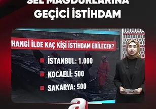SEL MAĞDURLARINA GEÇİCİ İSTİHDAM