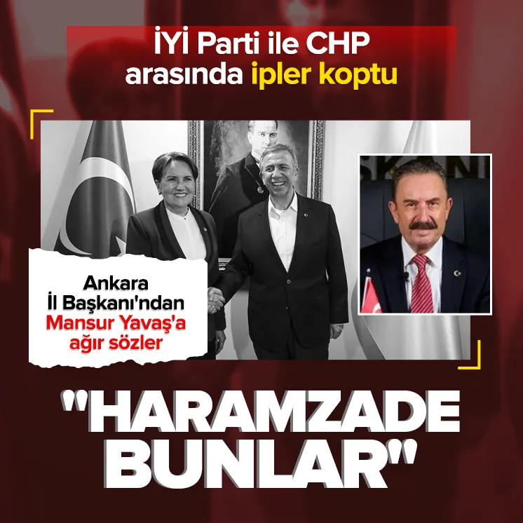 İYİ Parti ile CHP arasında ipler koptu!