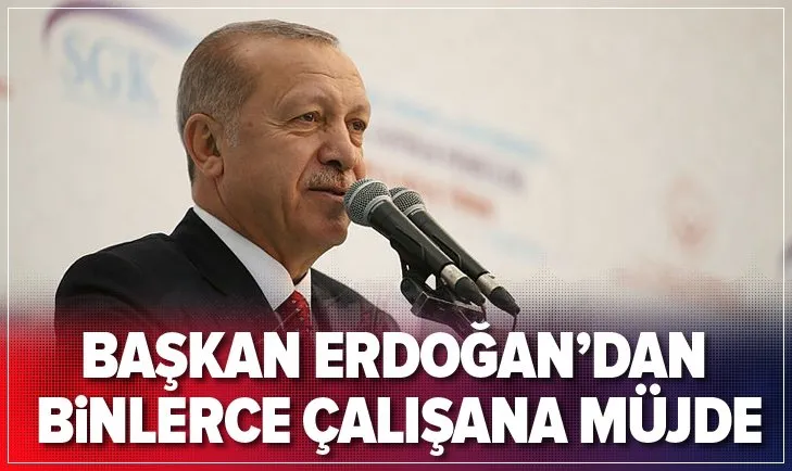 Son dakika: Başkan Erdoğan'dan müjde! 10 bin SSP'li sosyal hakkına kavuşacak