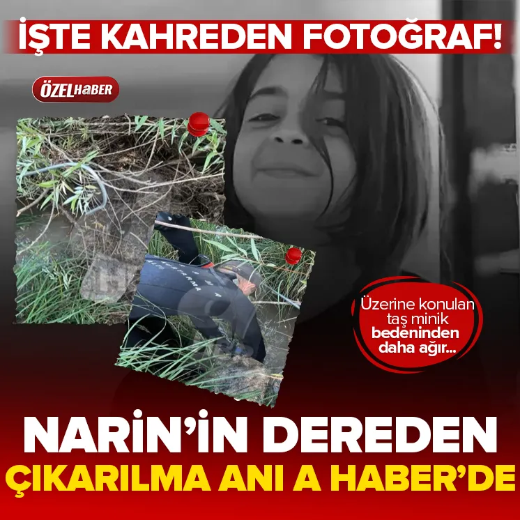 Narinin dereden çıkarılma anı ilk kez A Haberde!