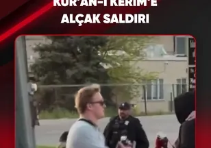 KUR'AN-I KERİM'E ALÇAK SALDIRI